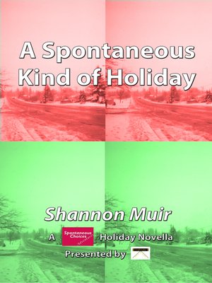 cover image of A Spontaneous Kind of Holiday